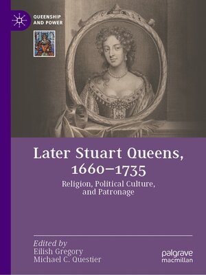 cover image of Later Stuart Queens, 1660–1735